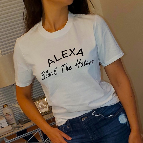 ❄️WINTER SALE❄️ ALEXA block the Haters tee - Picture 2 of 13